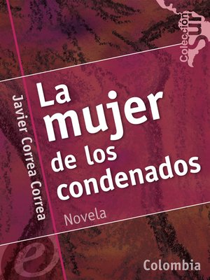cover image of La mujer de los condenados